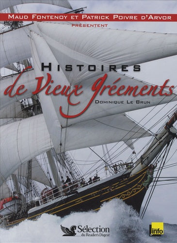 Histoires de vieux gréements
