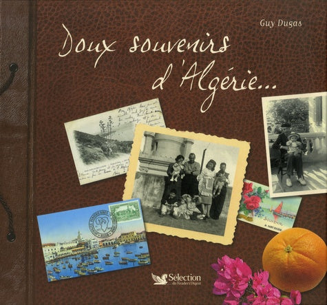 Doux souvenirs d'Algérie