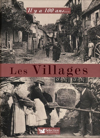 Il y a cent ans, le village