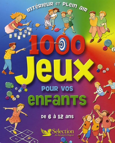 1000 jeux pour vos enfants