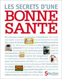 Les secrets d'une bonne santé