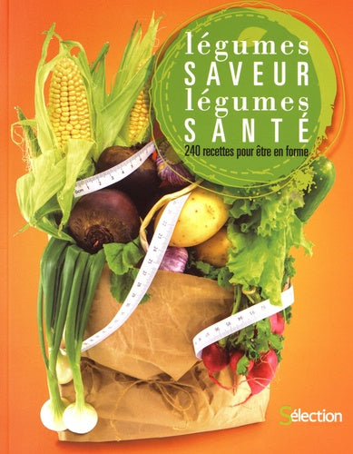 Légumes saveur, légumes santé