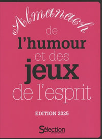 Almanach de l'humour et des jeux de l'esprit 2025