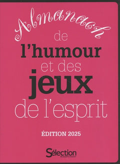 Almanach de l'humour et des jeux de l'esprit 2025