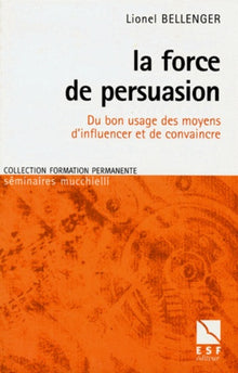 La force de persuasion