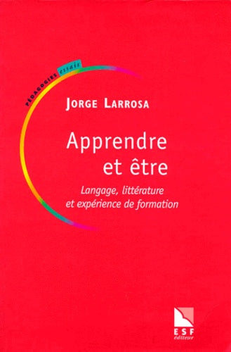 Apprendre et être. Éducation, langage et littérature