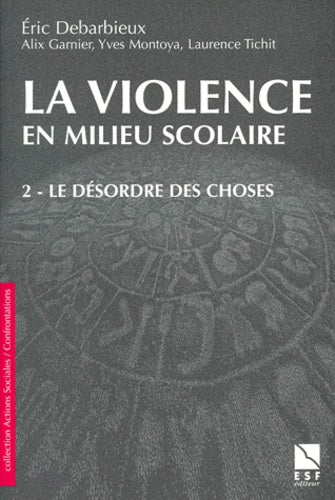 La violence en milieu scolaire, tome 2