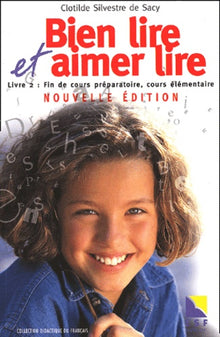 Bien lire et aimer lire, livre 2