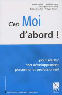 C'est moi d'abord !