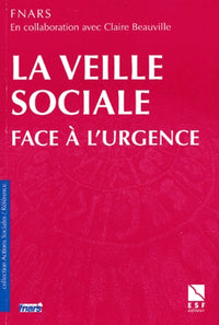 La Veille sociale face à l'urgence