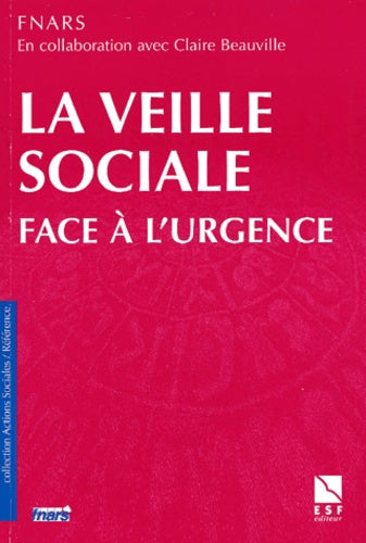 La Veille sociale face à l'urgence