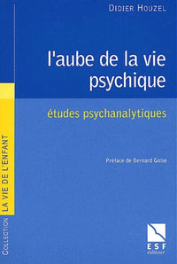 L'aube de la psychique