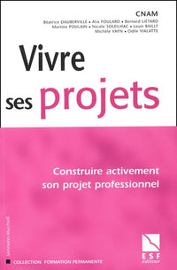 Vivre ses projets