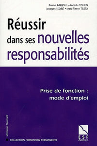 Réussir dans ses nouvelles responsabilités