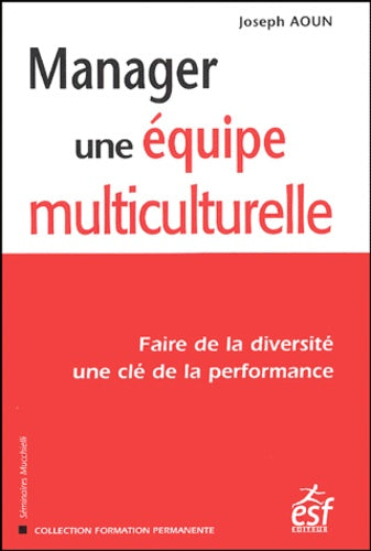 Manager une équipe multiculturelle