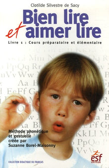 Bien lire et aimer lire