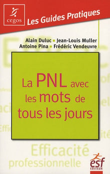 La PNL avec les mots de tous les jours