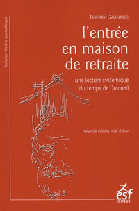 L'entrée en maison de retraite