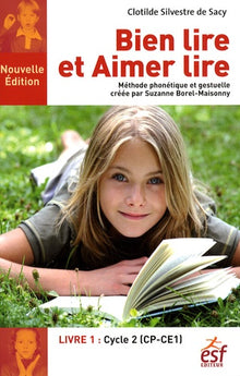 Bien lire et Aimer lire: Tome 1, Cycle 2 (CP-CE1)