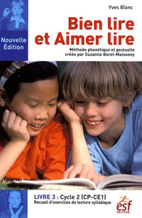 Bien lire et aimer lire livre 3