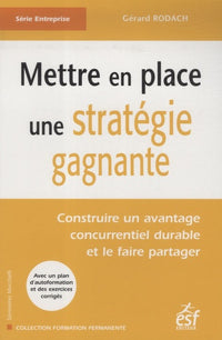 Mettre en place une stratégie gagnante