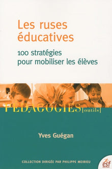 Les ruses éducatives