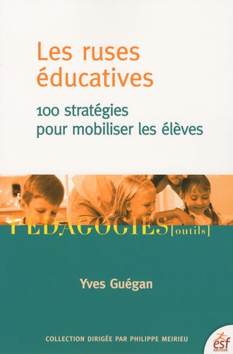 Les ruses éducatives