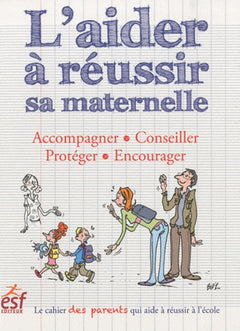 L'aider à réussir sa maternelle