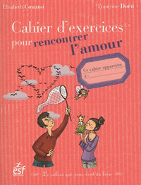 Cahier d'exercices pour rencontrer l'amour