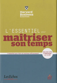 L'essentiel pour maitriser son temps