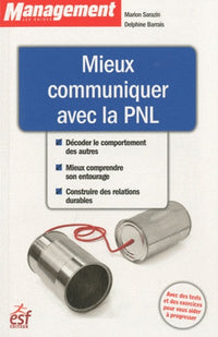 Mieux communiquer avec la pnl