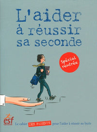 L'aider à réussir sa 2nde