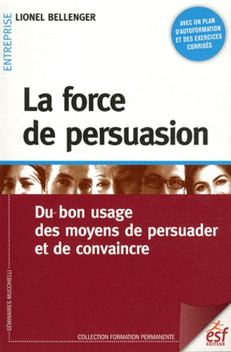 La force de persuasion