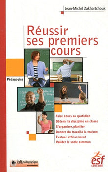 Réussir ses premiers cours