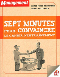 Sept minutes pour convaincre