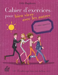 Cahier d exercices pour vivre avec les autres