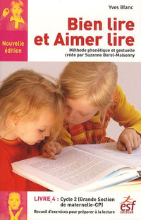 Bien lire et aimer lire livre 4