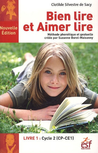 Bien lire et aimer lire - Livre 1