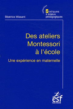 Des ateliers Montessori à l'école