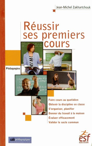 Réussir ses premiers cours
