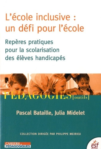 L'école inclusive : un défi pour l'école