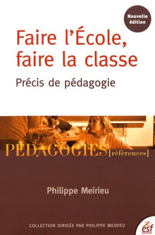Faire l'école, faire la classe
