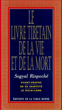 Le livre tibétain de la vie et de la mort