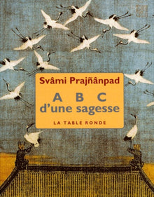 ABC d'une sagesse