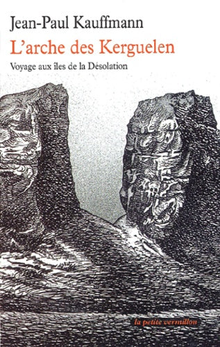 L'arche des Kerguelen