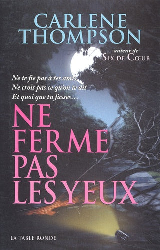 Ne ferme pas les yeux