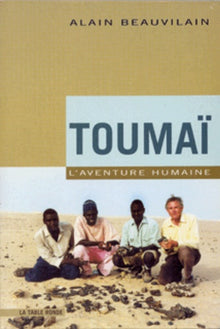 Toumaï, l'aventure humaine
