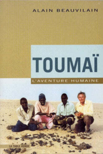 Toumaï, l'aventure humaine