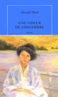 Une odeur de gingembre