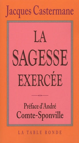 La Sagesse exercée